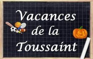 Bonnes vacances de la Toussaint !!