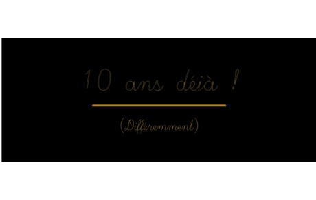 Joyeux anniversaire ! 10 ans !